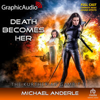 Death Becomes Her [Dramatized Adaptation] - Michael Anderle