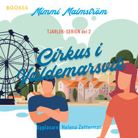 Cirkus i Valdemarsvik - Mimmi Malmström