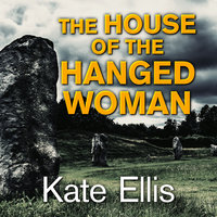 The House of the Hanged Woman - Kate Ellis
