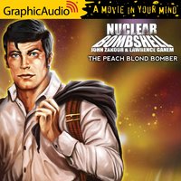 The Peach Blonde Bomber [Dramatized Adaptation] - John Zakour, Lawrence Ganem