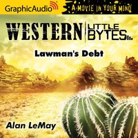 Lawman's Debt [Dramatized Adaptation] - Alan LeMay