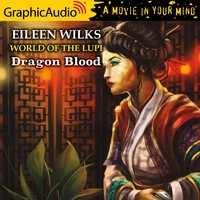 Dragon Blood [Dramatized Adaptation] - Eileen Wilks