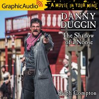 The Shadow of a Noose [Dramatized Adaptation] - Ralph Compton