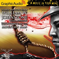 Shootout of the Mountain Man [Dramatized Adaptation] - J.A. Johnstone, William W. Johnstone
