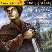 River of Blood [Dramatized Adaptation] - J.A. Johnstone, William W. Johnstone