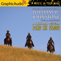 Paid In Blood [Dramatized Adaptation] - J.A. Johnstone, William W. Johnstone