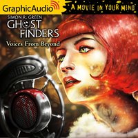 Voices From Beyond [Dramatized Adaptation] - Simon R. Green