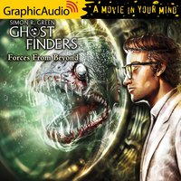 Forces From Beyond [Dramatized Adaptation] - Simon R. Green
