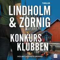 Konkursklubben - Mikael Lindholm, Lisbeth Zornig