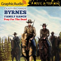 Pray For The Dead [Dramatized Adaptation] - Dusty Richards
