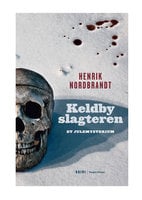 Keldby slagteren: Et julemysterium - Henrik Nordbrandt