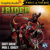 The Rider [Dramatized Adaptation] - Scott Sigler, Paul E Cooley