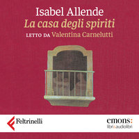 La casa degli spiriti - Isabel Allende