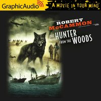 The Hunter From The Woods [Dramatized Adaptation] - Robert McCammon