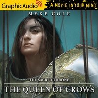 The Queen of Crows [Dramatized Adaptation] - Myke Cole
