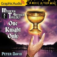 One Knight Only [Dramatized Adaptation] - Peter David