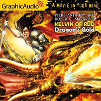 Dragon's Gold [Dramatized Adaptation] - Piers Anthony, Robert E. Margroff