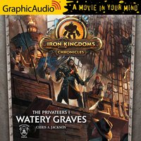 Watery Graves [Dramatized Adaptation] - Chris A. Jackson