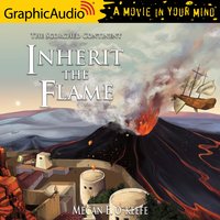 Inherit the Flame [Dramatized Adaptation] - Megan E. O’Keefe