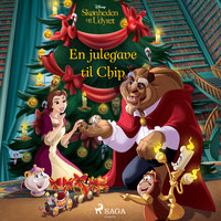 Skønheden og Udyret - En julegave til Chip - Disney