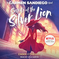 Secrets of the Silver Lion - Emma Otheguy
