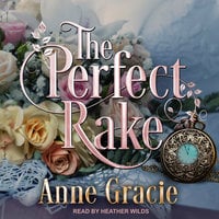 The Perfect Rake - Anne Gracie