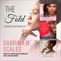 The Fold: Complete Series Boxed Set - Sabrina B. Scales