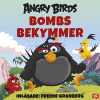Angry Birds - Bombs bekymmer - Ferly