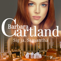 Sig ja, Samantha - Barbara Cartland