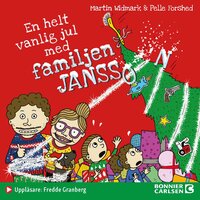 En helt vanlig jul med familjen Jansson - Petter Lidbeck, Martin Widmark