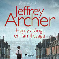 Harrys sång: en familjesaga - Jeffrey Archer