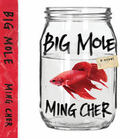 Big Mole - Ming Cher