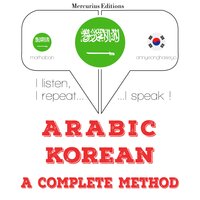 Arabic – Korean : a complete method - JM Gardner
