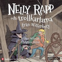 Nelly Rapp och trollkarlarna från Wittenberg - Martin Widmark