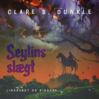 Seylins slægt - Clare B. Dunkle