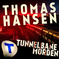 Tunnelbanemorden - Thomas Hansen