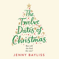 The Twelve Dates of Christmas - Jenny Bayliss