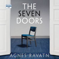 The Seven Doors - Agnes Ravatn