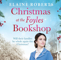 Christmas at the Foyles Bookshop - Elaine Roberts