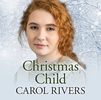 Christmas Child - Carol Rivers