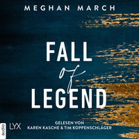 Fall of Legend - Legend Trilogie, Teil 1 - Meghan March
