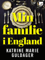 Min familie i England - Katrine Marie Guldager
