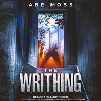 The Writhing - Abe Moss