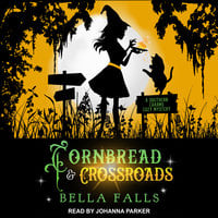 Cornbread & Crossroads - Bella Falls