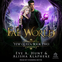 Fae World - Eve A. Hunt