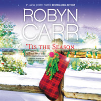 'Tis the Season - Robyn Carr