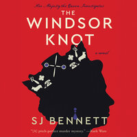 The Windsor Knot - SJ Bennett