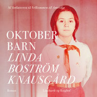 Oktoberbarn - Linda Boström Knausgård