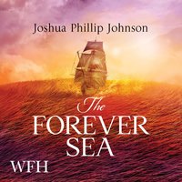 The Forever Sea - Philip Johnson