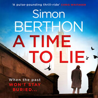 A Time to Lie - Simon Berthon